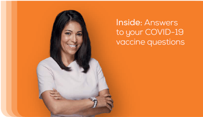 Answers to your COVID-19 vaccine questions